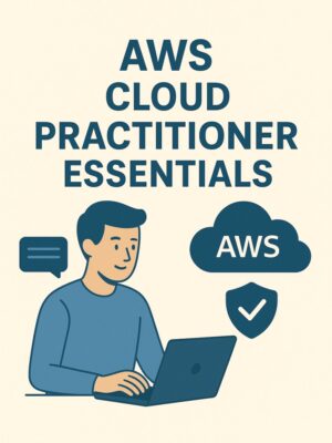 AWS Cloud Practitioner Essentials