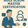 Agile Scrum Master Certification